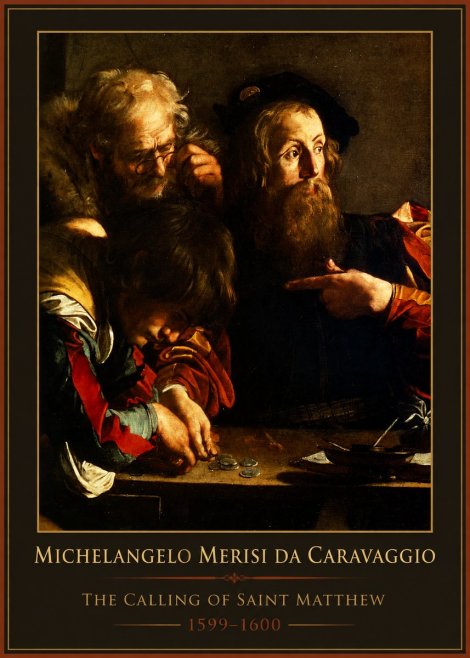 Michelangelo Merisi da Caravaggio The Calling of Saint Matthew II No1 - Poster