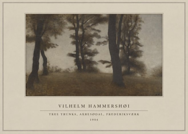 Vilhelm Hammershøi Tree Trunks, Arresødal, Frederiksværk No4 - Poster
