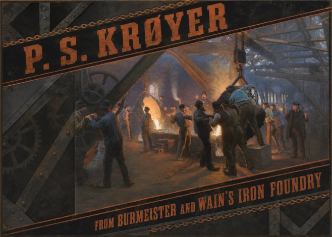 P.S. Krøyer From Burmeister and Wain's Iron Foundry No2 - Poster