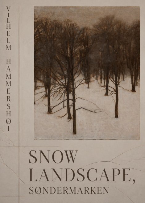 Vilhelm Hammershøi Snow Landscape, Søndermarken No5 - Poster