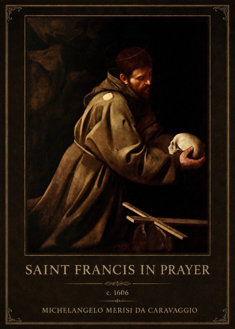 Michelangelo Merisi da Caravaggio Saint Francis in Prayer II No1 - Poster