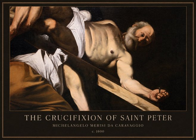 Michelangelo Merisi da Caravaggio The Crucifixion of Saint Peter V No1 - Poster