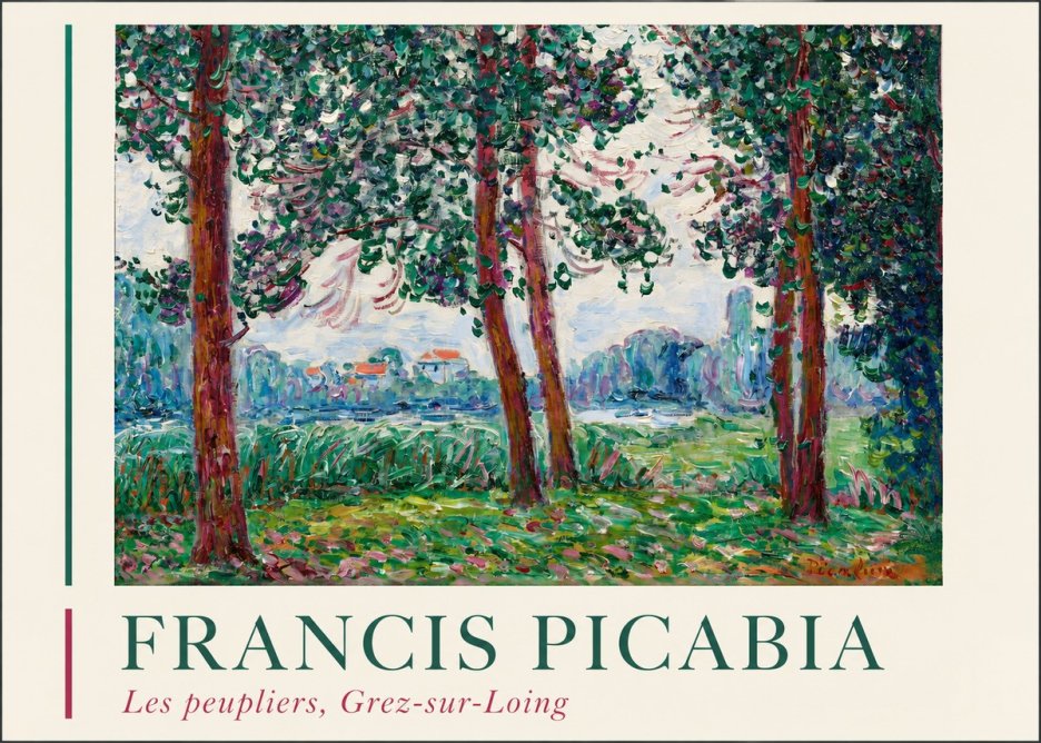 Francis Picabia Les Peupliers, Grez-sur-loing No2 - Poster