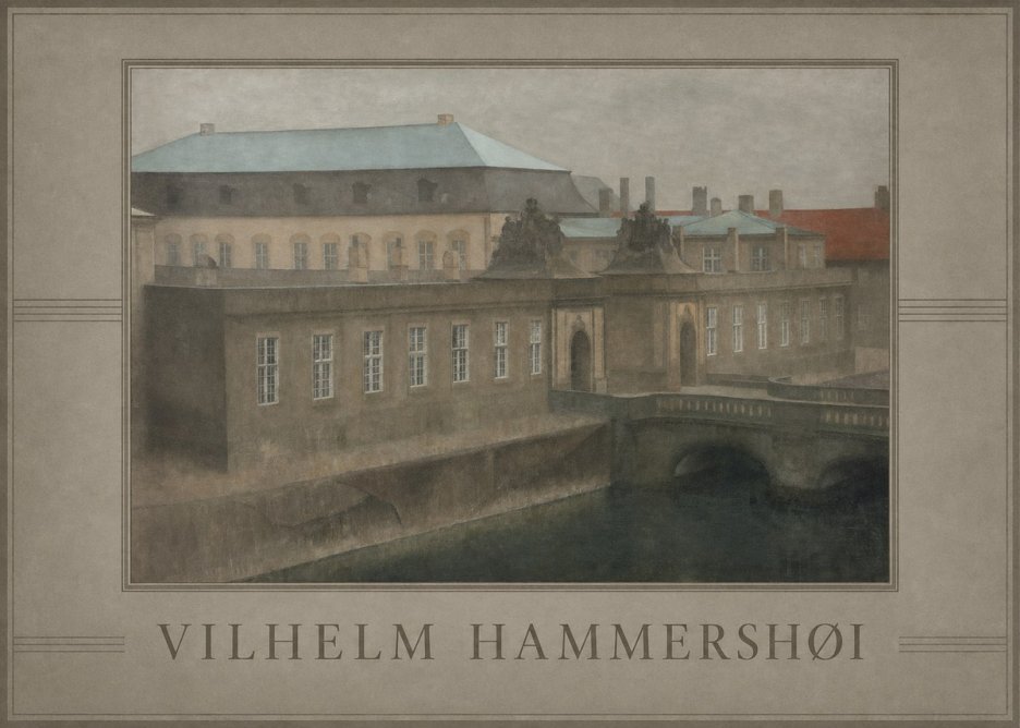 Vilhelm Hammershøi The Old Christiansborg, Late Autumn No3 - Poster