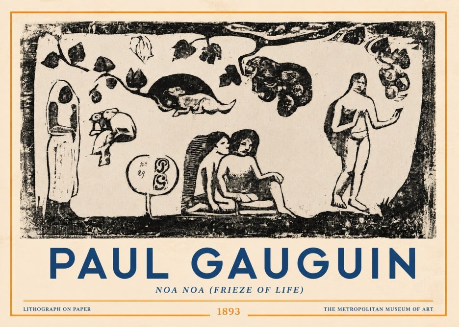 Paul Gauguin Noa Noa (Frieze of Life) No3 - Poster