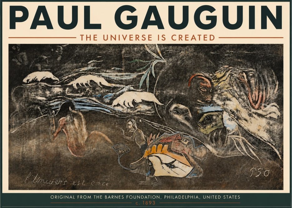 Paul Gauguin The Universe Is Created II No4 - Poster