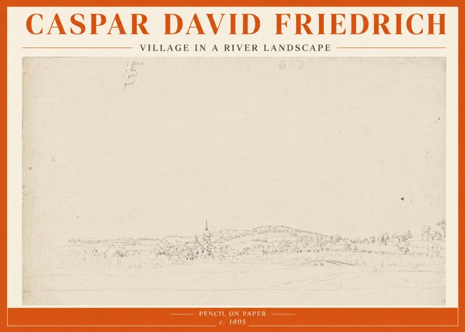 Caspar David Friedrich Village in a River Landscape No5 - Poster
