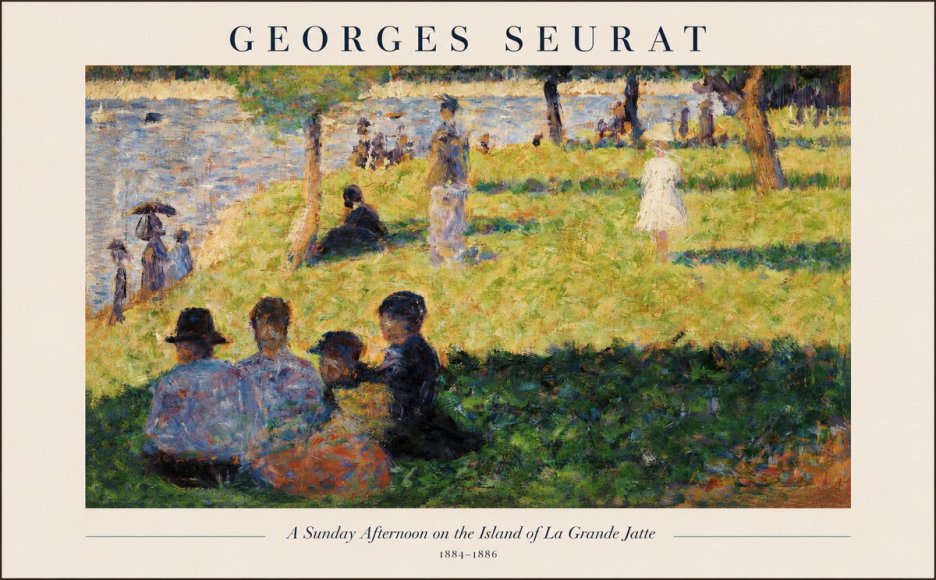 Seurat A Sunday Afternoon on the Island of La Grande Jatte IV No1 - Poster