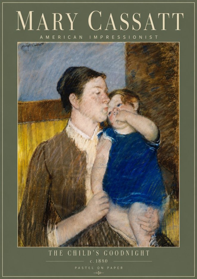 Mary Cassatt The Child's Goodnight No4 - Poster