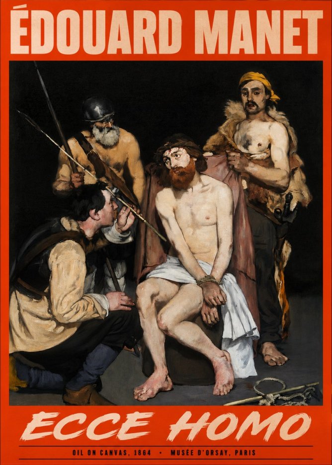 Édouard Manet Ecce Homo No2 - Poster