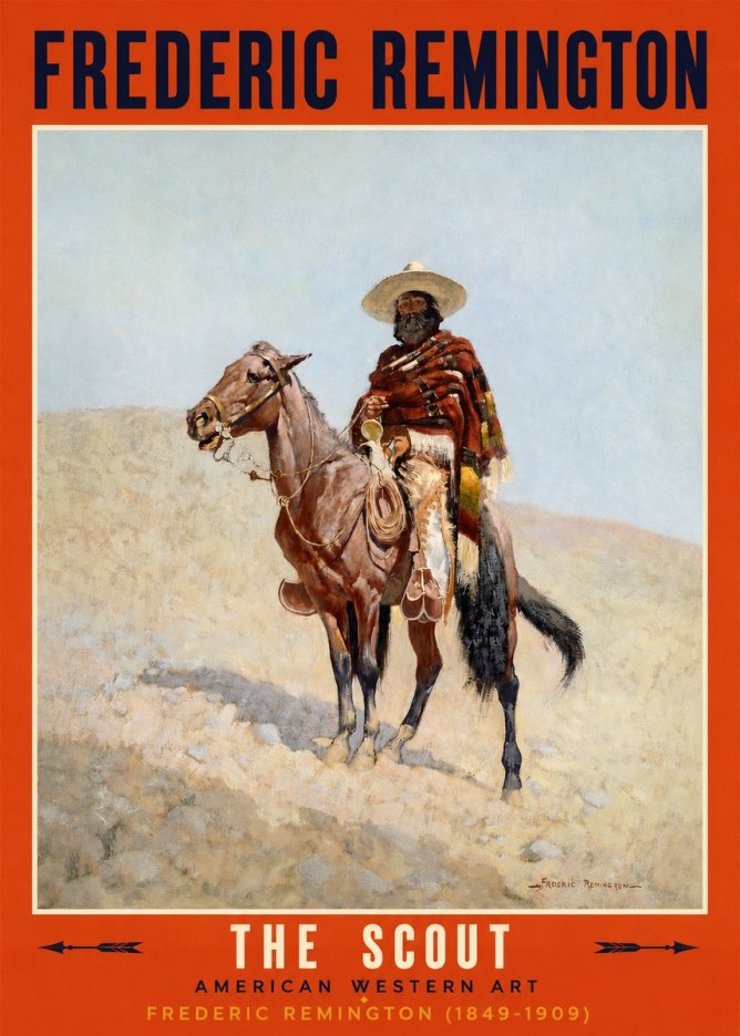 Frederic Remington The Scout I No2 - Poster