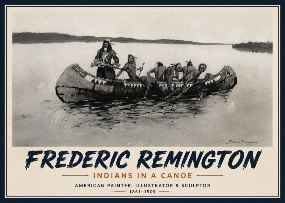 Frederic Remington Indians in a Canoe No4 - Poster