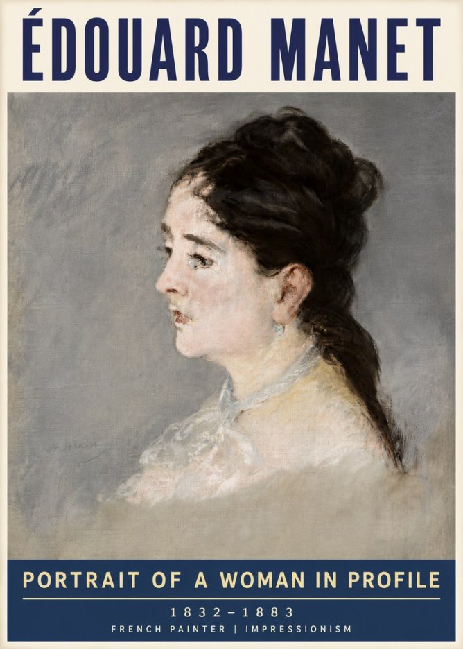 Édouard Manet Portrait of a Woman in Profile No6 - Poster