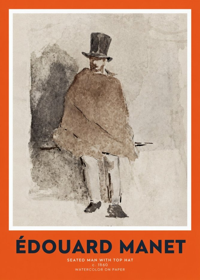 Édouard Manet Seated Man with Top Hat No2 - Poster