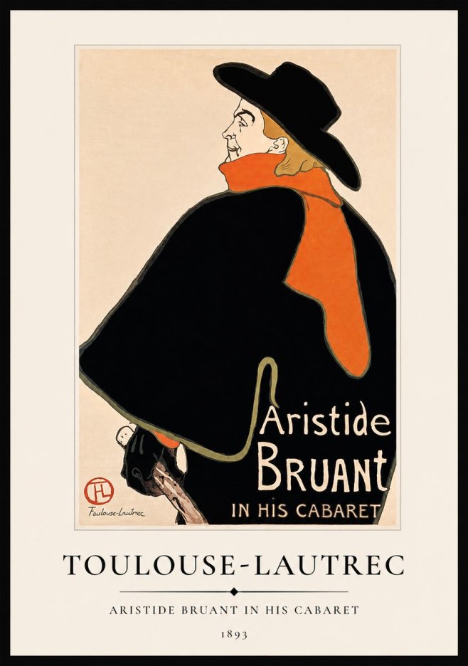 Toulouse-Lautrec Aristide Bruant in His Cabaret II No1 - Poster
