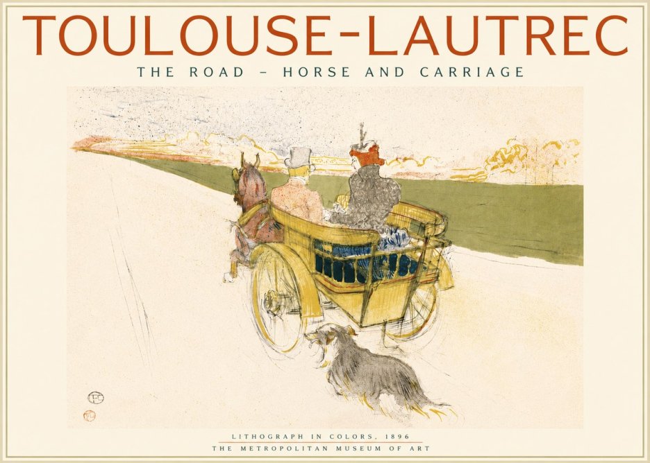Toulouse-Lautrec The Road - Horse and Carriage No2 - Poster
