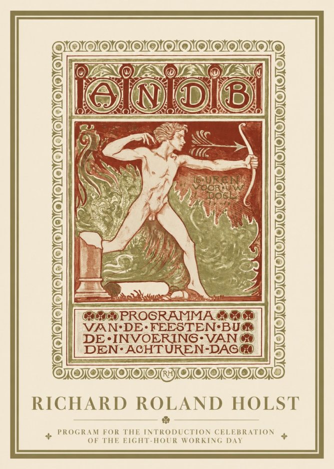 Richard Roland Holst Programma Van De Feesten Bij De Invoering Van Den Achturen-dag No1 - Poster