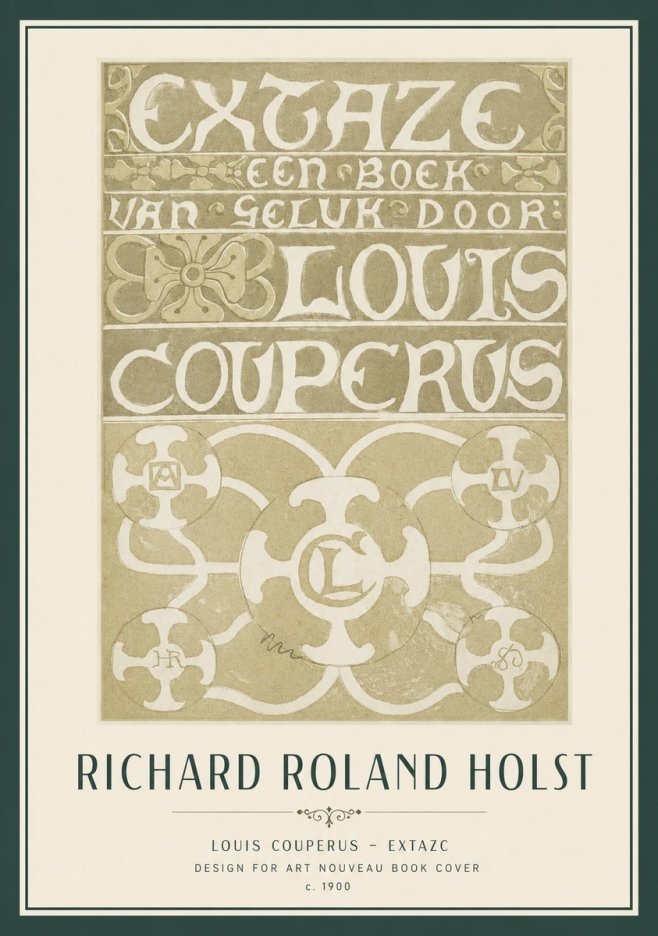 Richard Roland Holst Extaze Een Boek Van Geluk Door Louis Couperus No2 - Poster
