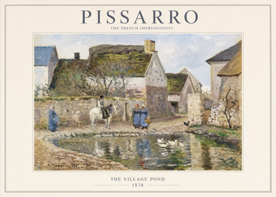 Pissarro The Village Pond No1 - Poster