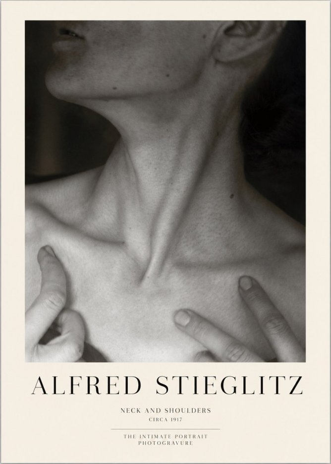 Alfred Stieglitz Neck and Shoulders No1 - Poster