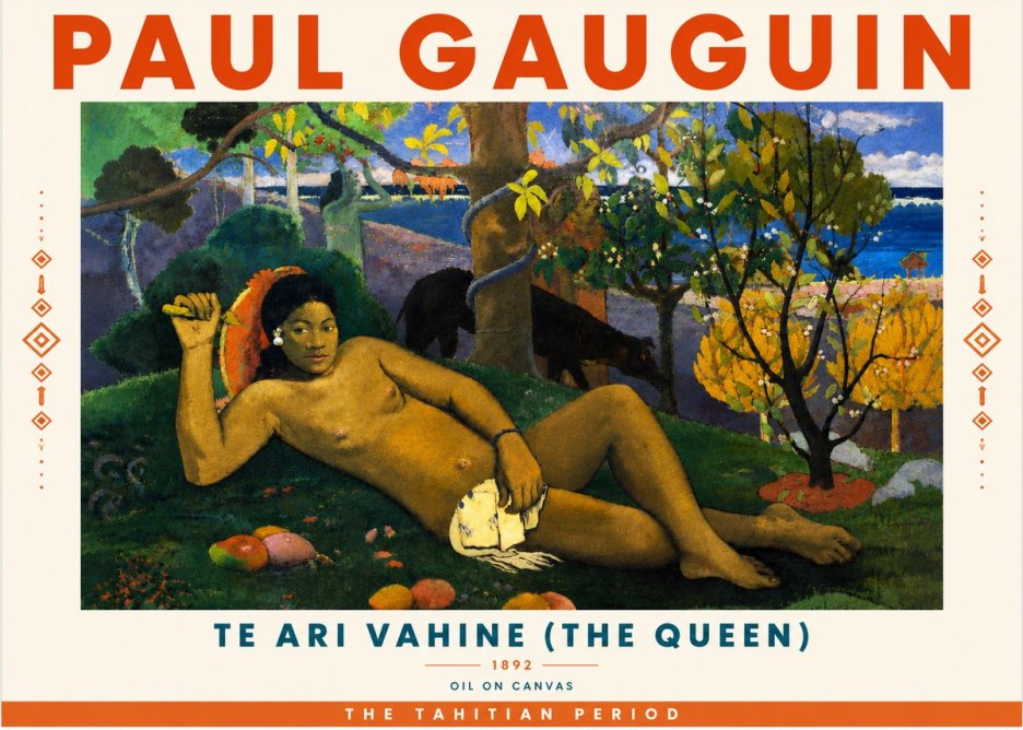 Paul Gauguin Te Ari Vahine (the Queen) No6 - Poster