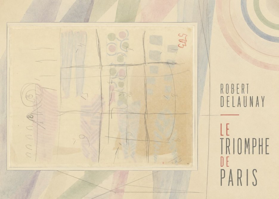 Robert Delaunay Le Triomphe De Paris I No6 - Poster