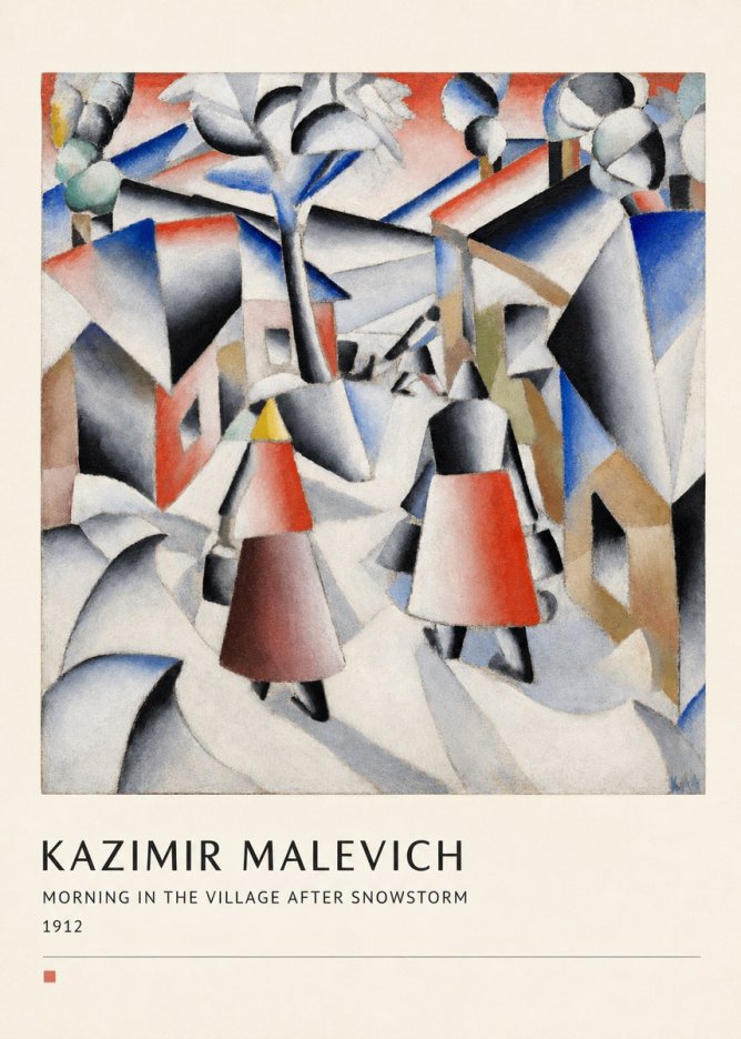 Kazimir Malevich Morning in the Village After Snowstorm No4 - Poster