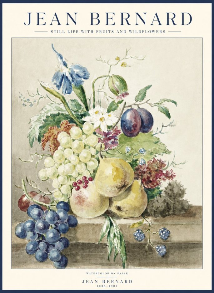 Jean Bernard Still Life with Fruits and Wildflowers No1 - Poster