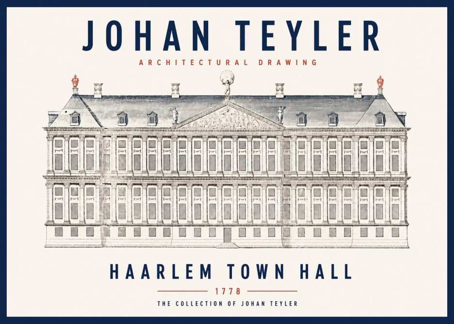 Johan Teyler Haarlem Town Hall - Elevation - 1778 No3 - Poster