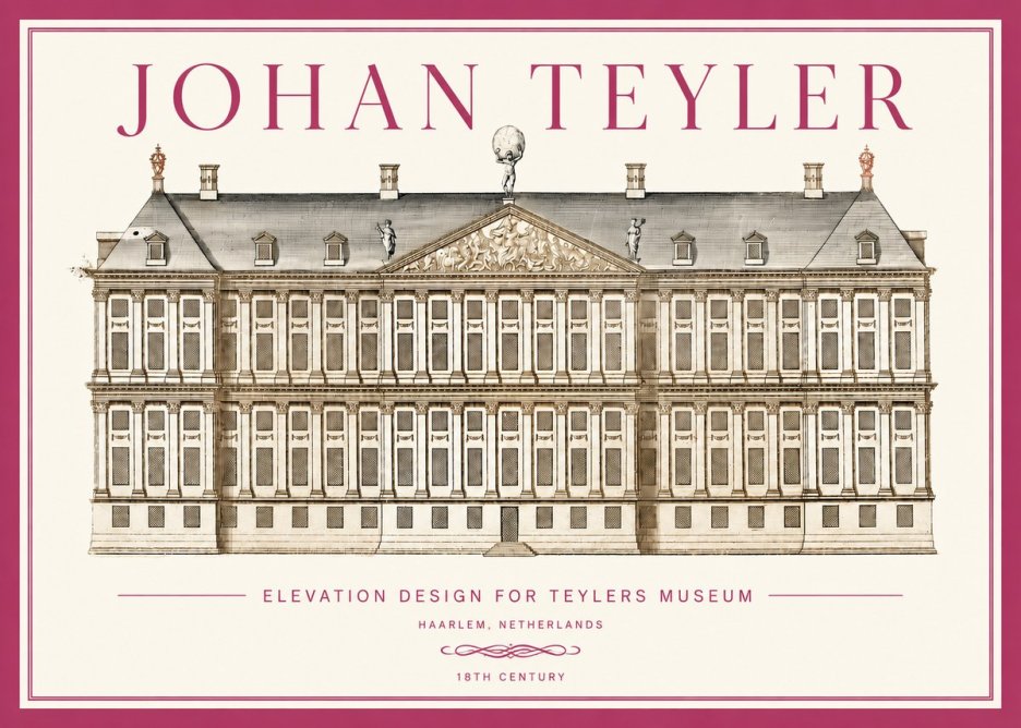 Johan Teyler Elevation Design for Teylers Museum, Haarlem No3 - Poster