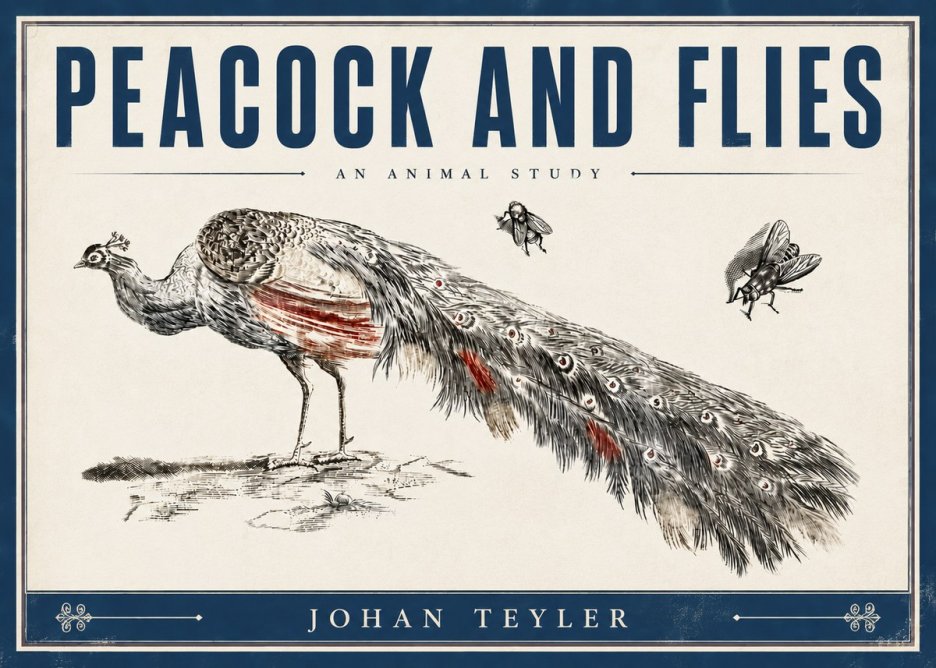 Johan Teyler Peacock and Flies - Animal Study No6 - Poster