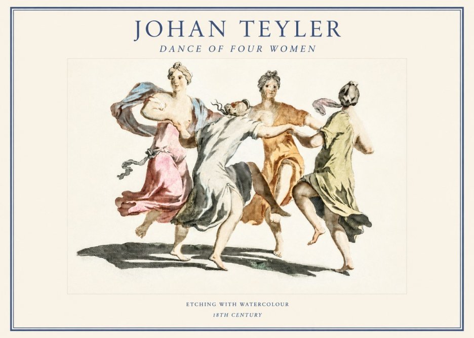 Johan Teyler Dance of Four Women No1 - Poster