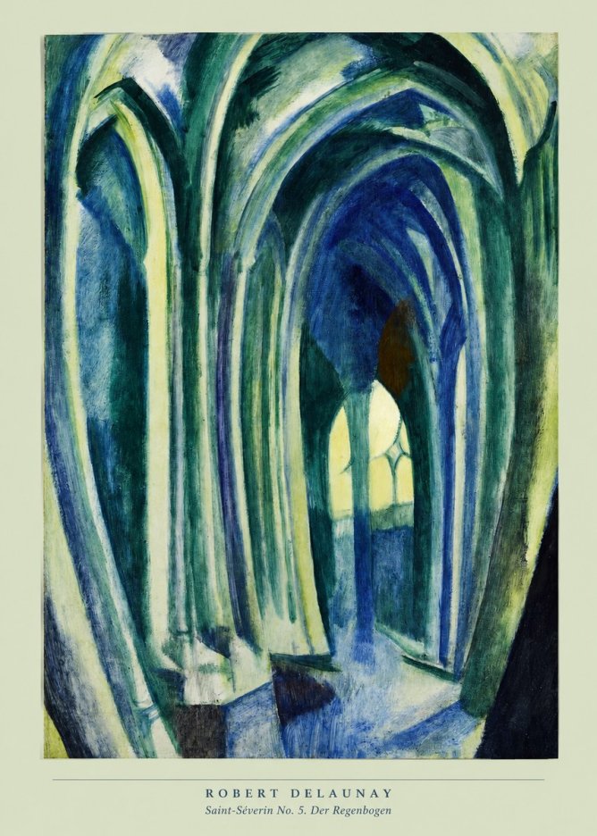 Robert Delaunay Saint-séverin No. 5. Der Regenbogen No5 - Poster