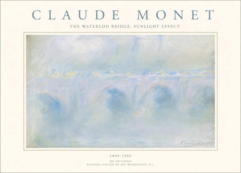 Monet The Waterloo Bridge, Sunlight Effect No1 - Poster