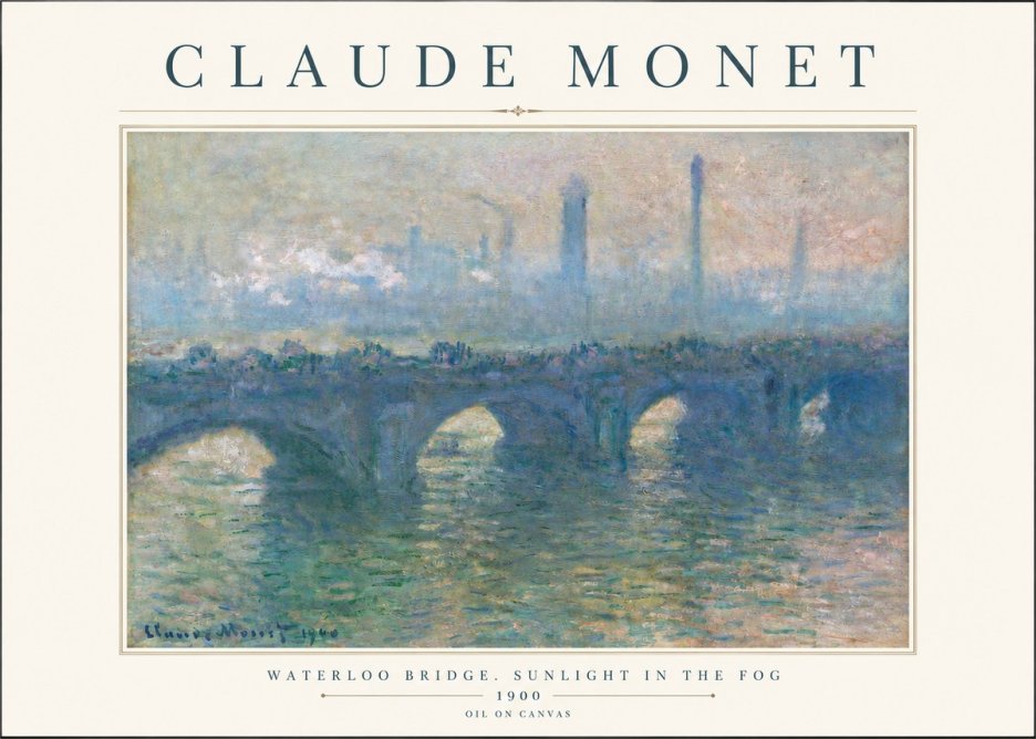 Monet Waterloo Bridge. Sunlight in the Fog No3 - Poster