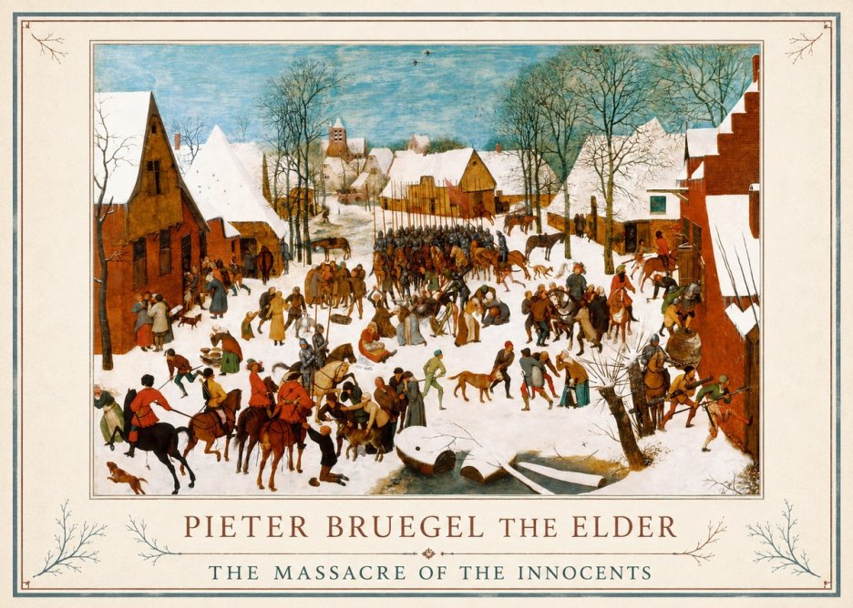 Pieter Bruegel The Massacre of the Innocents No1 - Poster