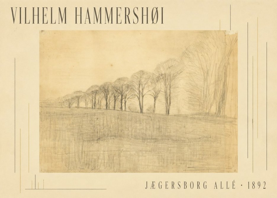 Vilhelm Hammershøi Jægersborg Allé No5 - Poster