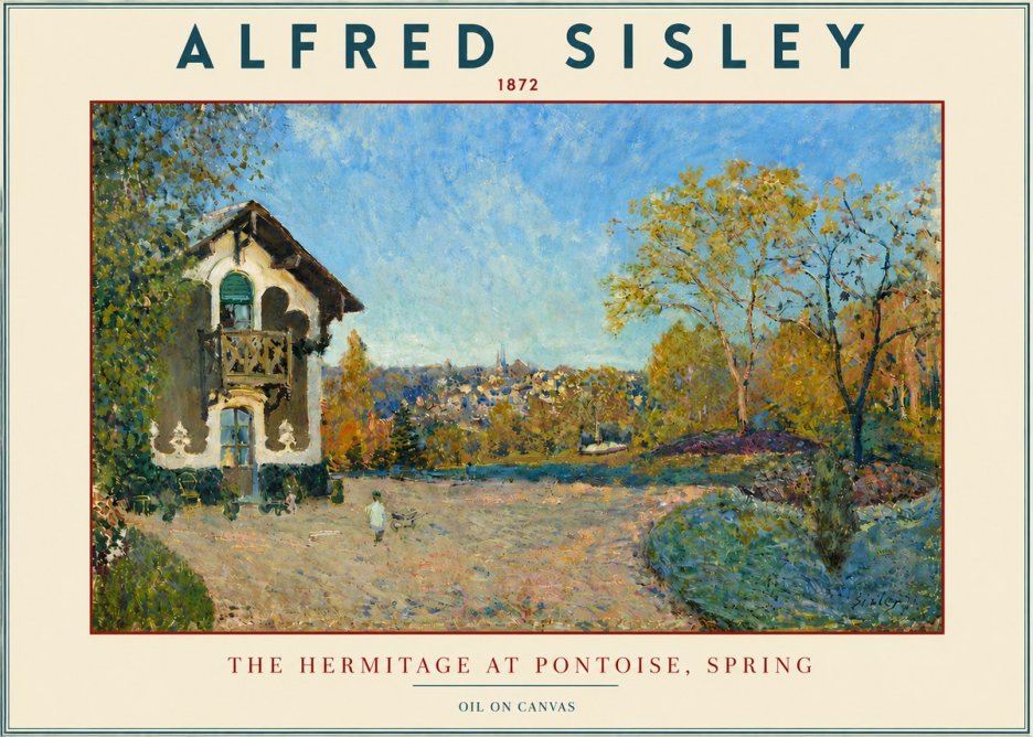 Sisley The Hermitage at Pontoise, Spring No4 - Poster