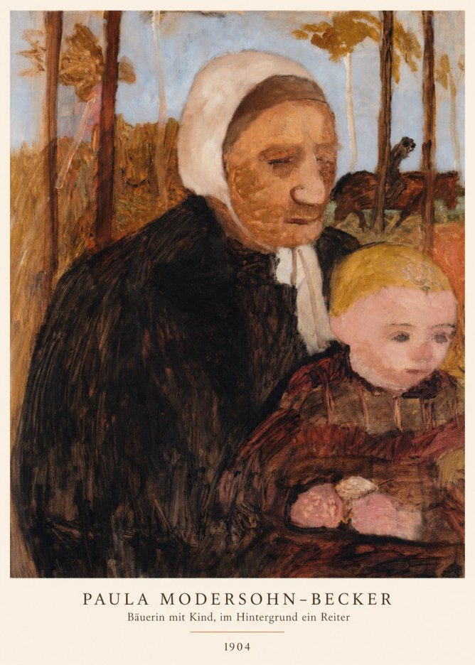 Paula Modersohn-Becker Bäuerin Mit Kind, Im Hintergrund Ein Reiter No6 - Poster