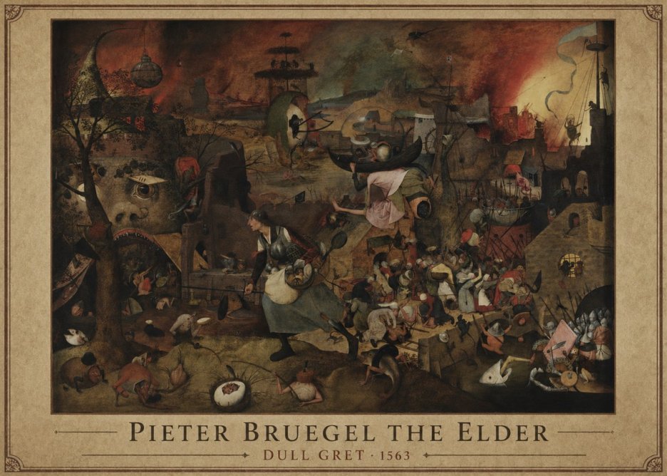 Pieter Bruegel Dull Gret III No1 - Poster