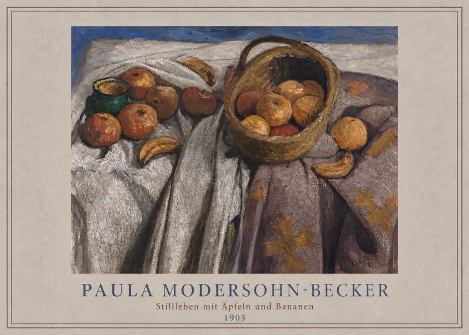 Paula Modersohn-Becker Stillleben Mit Äpfeln Und Bananen No2 - Poster