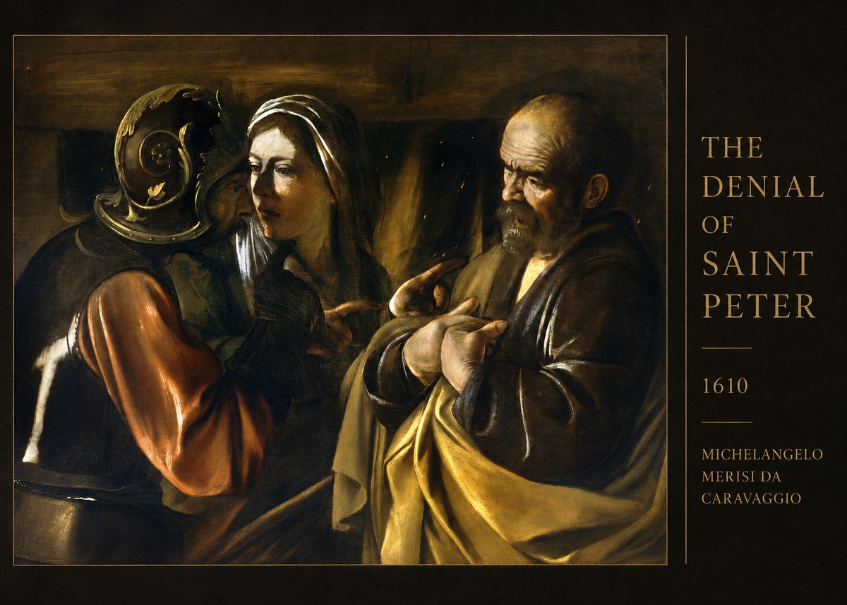 Michelangelo Merisi da Caravaggio The Denial of Saint Peter No4 - Poster