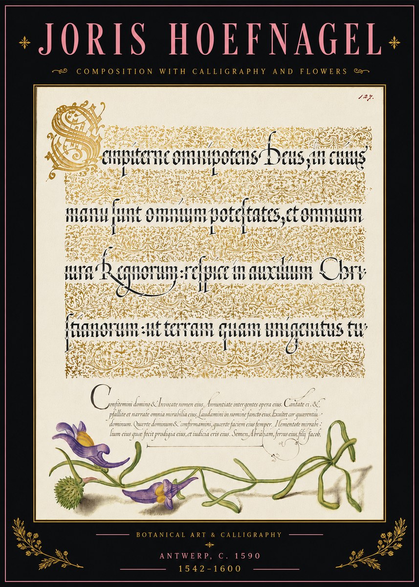 Joris Hoefnagel Composition with Calligraphy and Flowers No5 - Poster