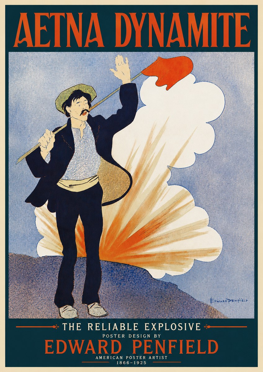 Edward Penfield Aetna Dynamite No3 - Poster
