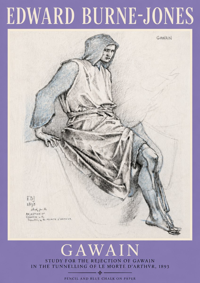 Edward Burne-Jones Gawain - Study for the Rejection of Gawain in the Tunnelling of Le Morte D'arthur, 1893 No4 - Poster