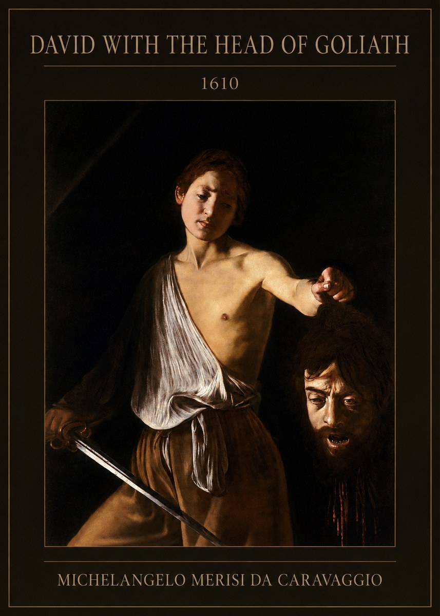 Michelangelo Merisi da Caravaggio David with the Head of Goliath III No1 - Poster