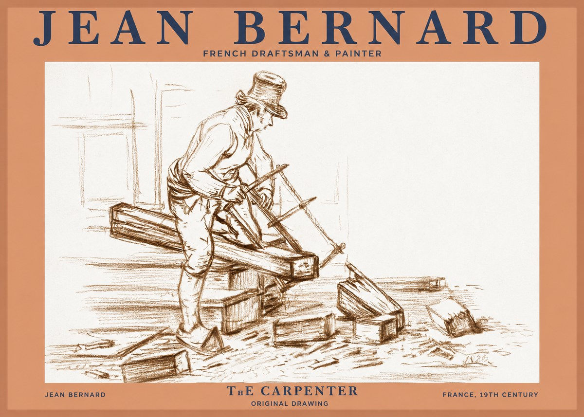 Jean Bernard The Carpenter No2 - Poster
