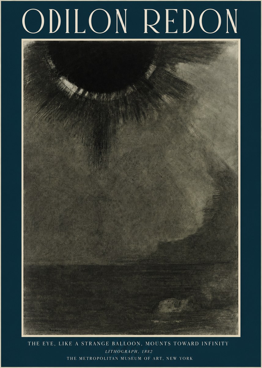 Odilon Redon The Eye, Like a Strange Balloon, Mounts Toward Infinity No2 - Poster