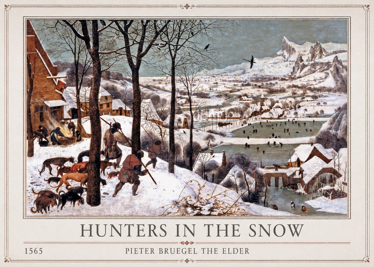 Pieter Bruegel Hunters in the Snow No1 - Poster