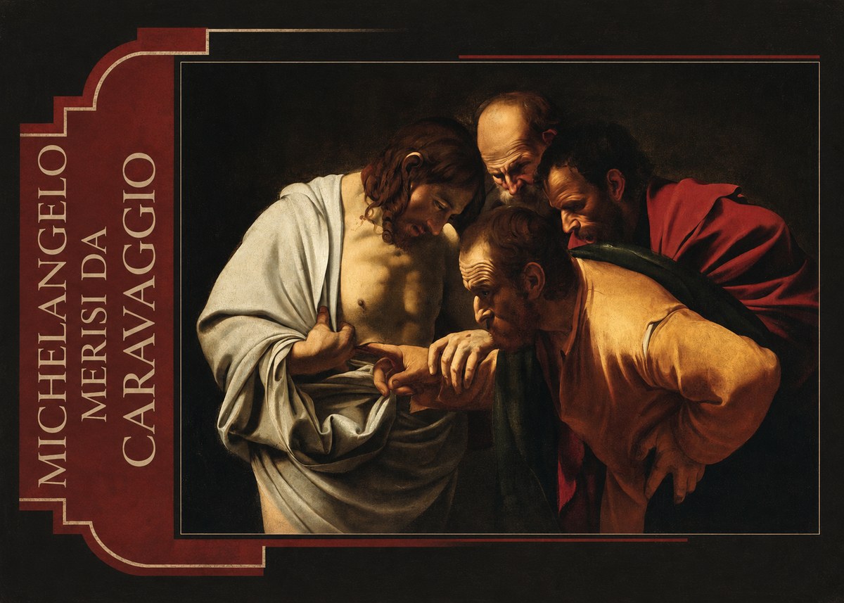 Michelangelo Merisi da Caravaggio The Incredulity of Saint Thomas IV No2 - Poster
